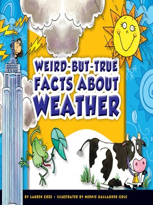 Weird-but-True Facts about Weather - ebook